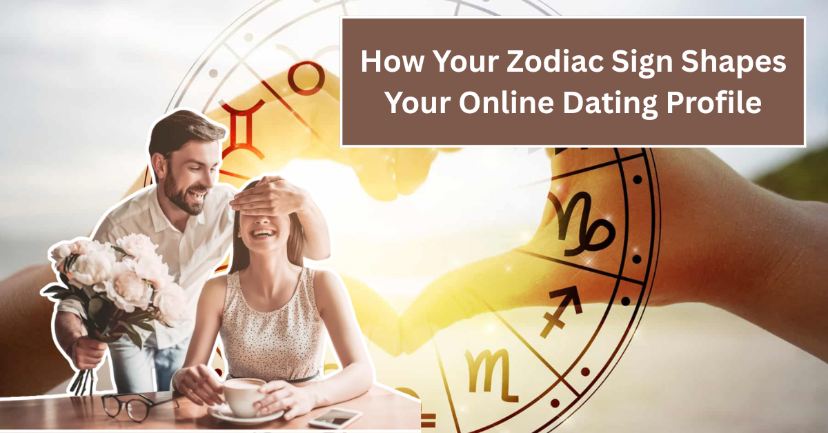 How Your Zodiac Sign Shapes Your Online Dating Profile