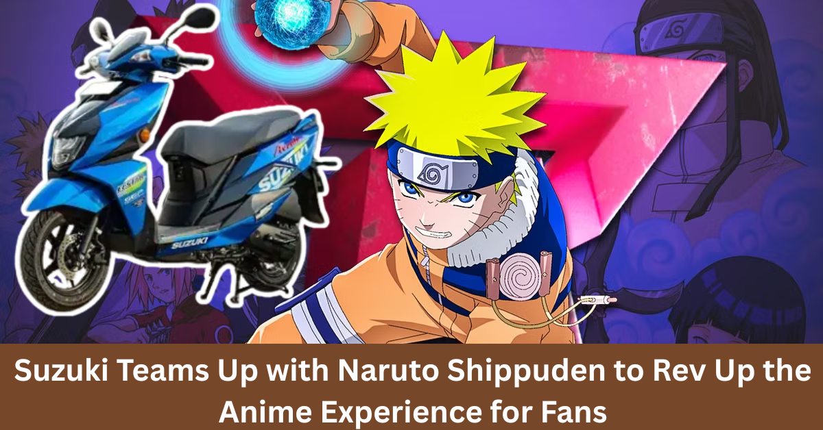 Suzuki Teams Up with Naruto Shippuden to Rev Up the Anime Experience for Fans